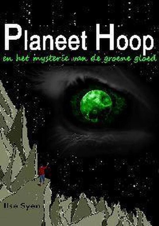 Planeet Hoop en het mysterie van de groene gloed