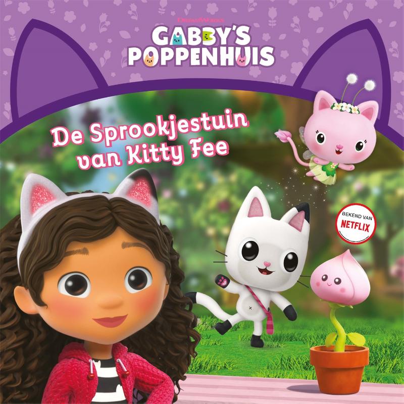 De Sprookjestuin van Kitty Fee / Gabby's poppenhuis
