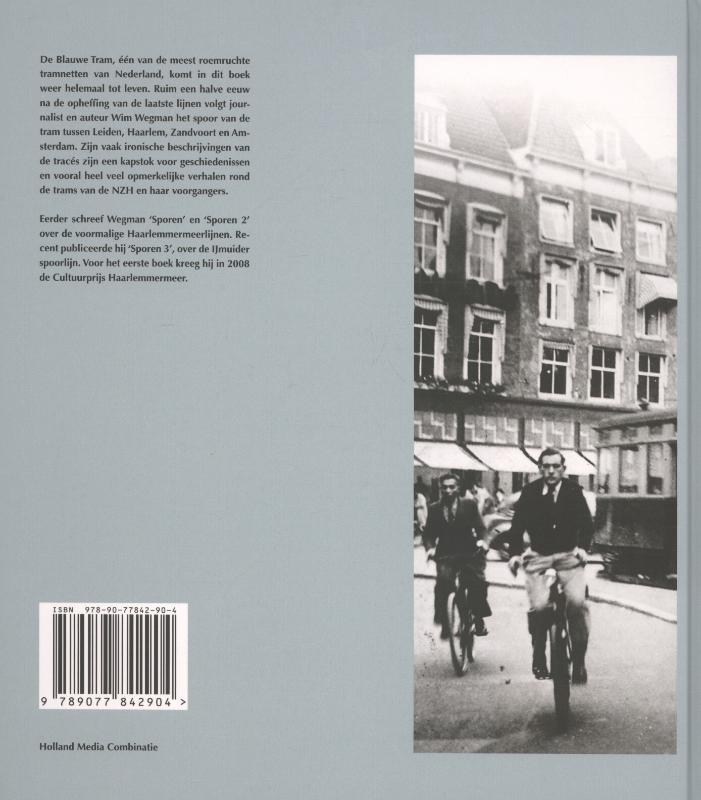 Langs verdwenen tramlijnen tussen Leiden, Haarlem en Amsterdam / Sporen / 4 achterkant