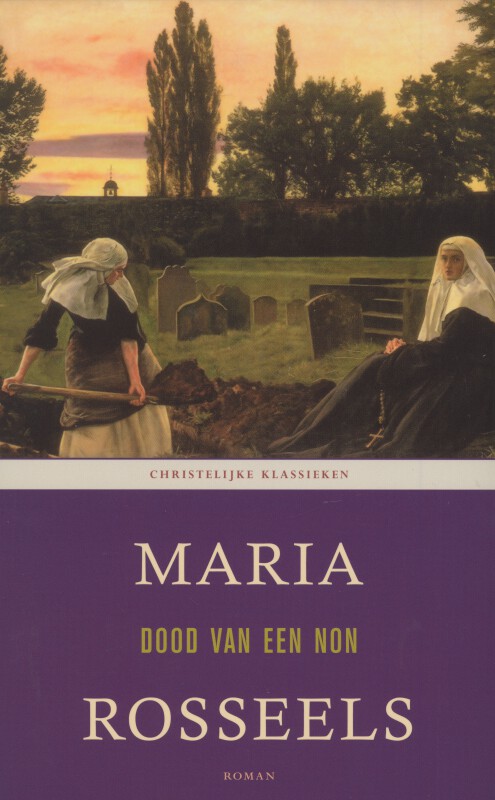 Christelijke klassieken Dood van een non / Christelijke klassieken