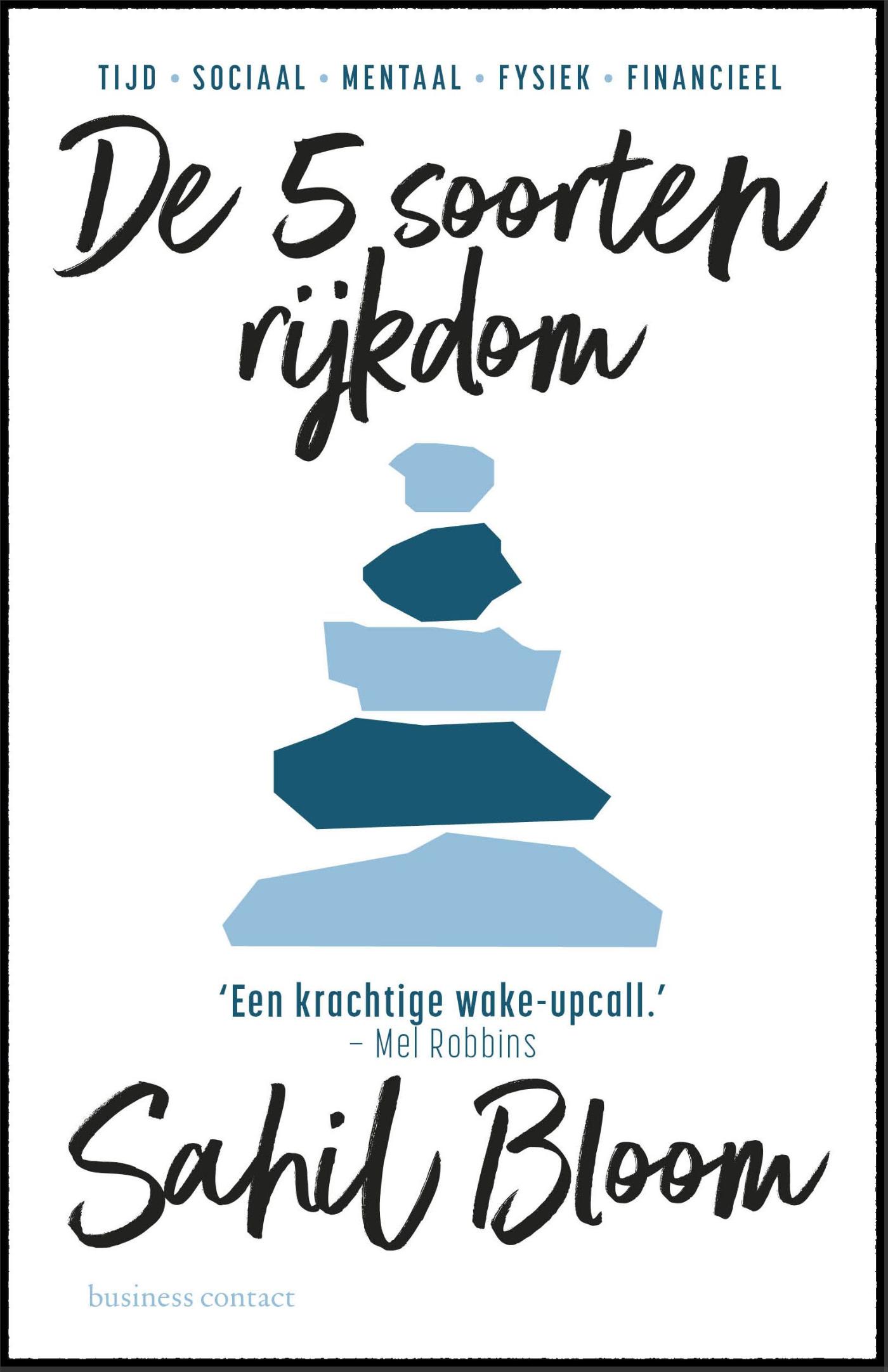 De 5 soorten Rijkdom