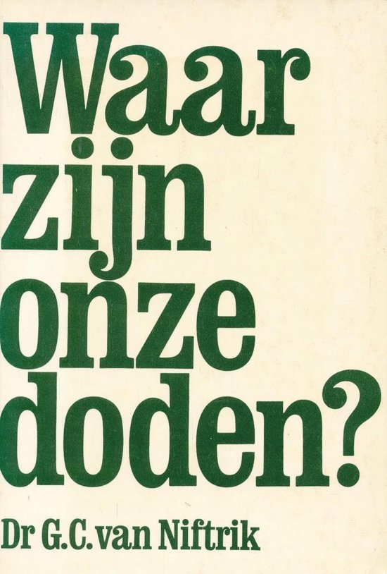 Waar zijn onze doden?