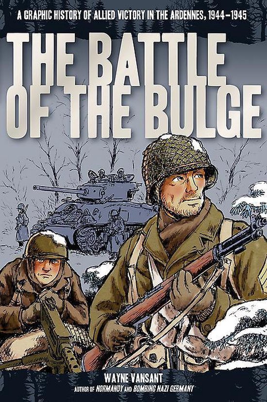 Wayne Vansant Battle Of The Bulge