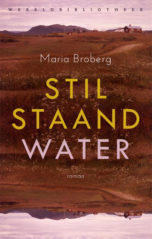 Maria Broberg Stilstaand Water thumbnail