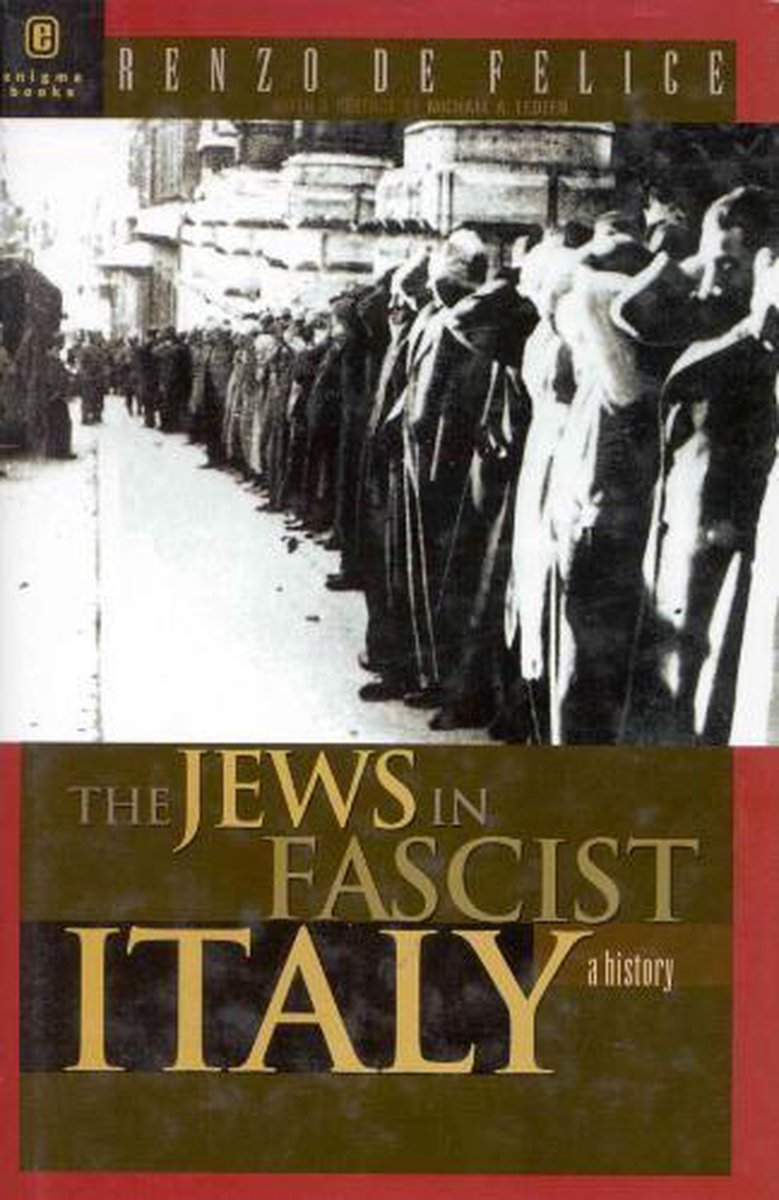 The Jews in Fascist Italy