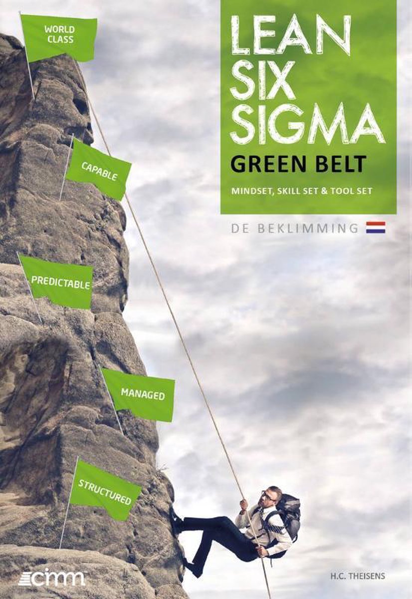 Lean six sigma green belt / Reference book / Climbing the mountain