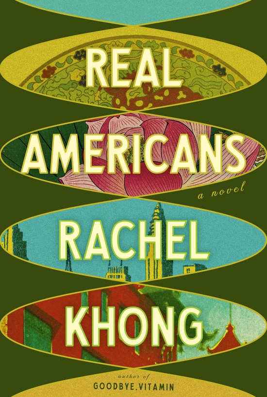 Rachel Khong Real Americans thumbnail