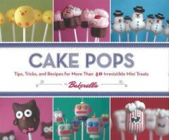 Angie Dudley Cake Pops By Bakerella thumbnail