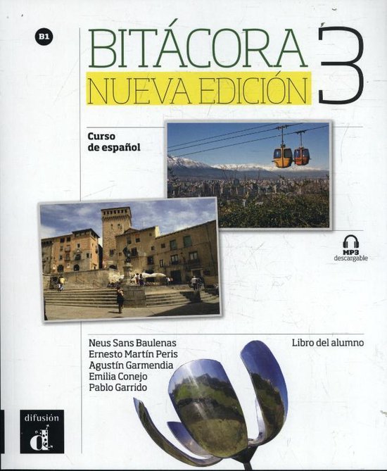 B1 / Bitácora 3 Nueva edición - Libro del alumno / Libro del alumno / Bitácora / 3