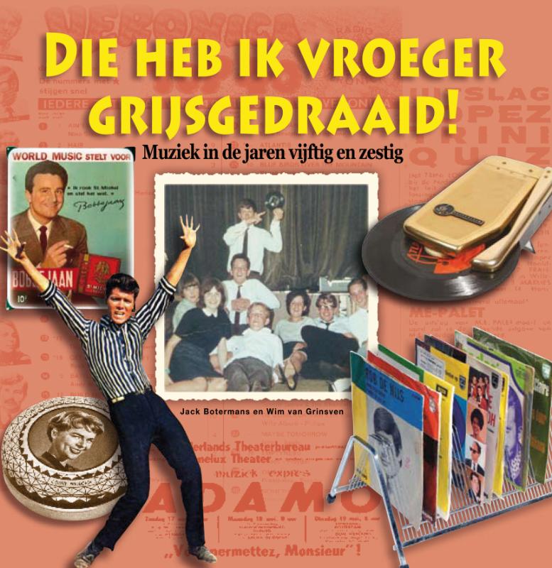 boekenbalie_9789058979971_cover Die heb ik vroeger grijs gedraaid!
