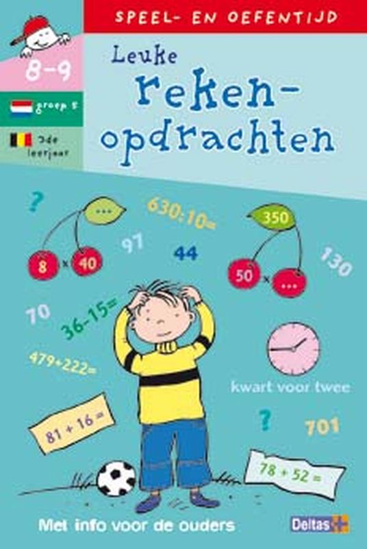 Speel- en oefentijd 33. leuke rekenopdrachten (8-9 j.)