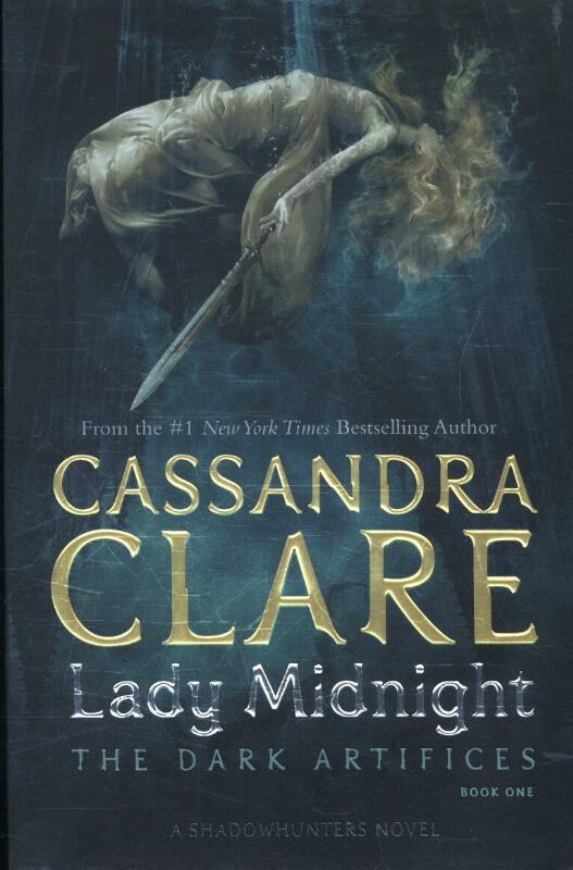 Lady Midnight / The Dark Artifices / 1