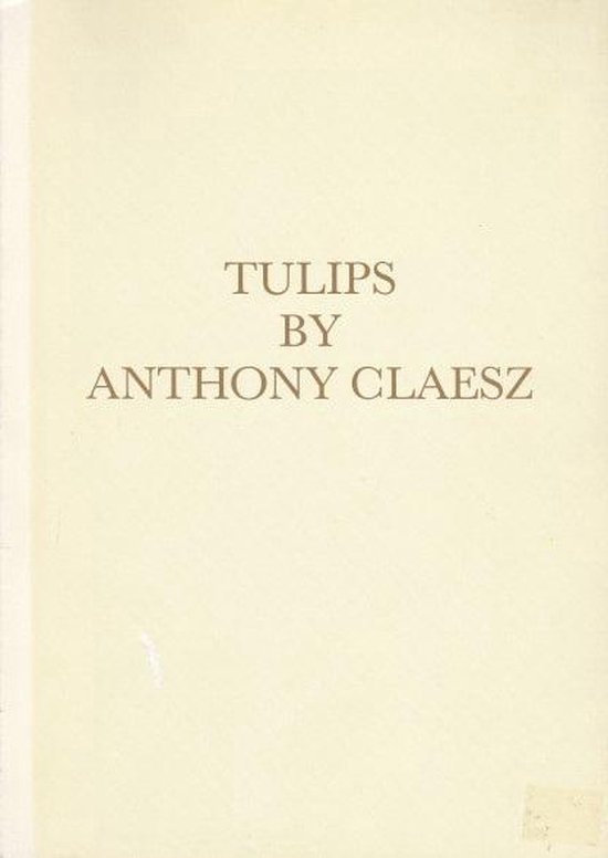 Tulips by Anthony Claesz