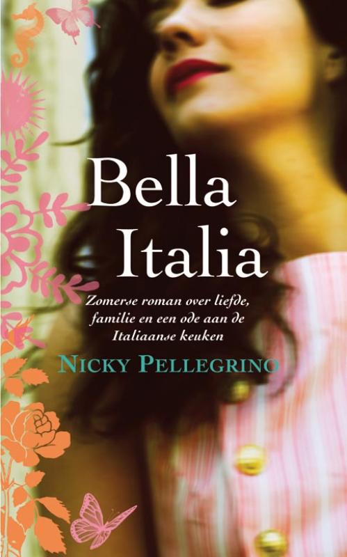 Nicky Pellegrino Bella Italia thumbnail