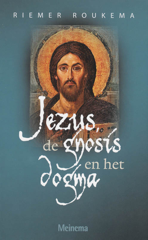 Jezus, de gnosis en het dogma