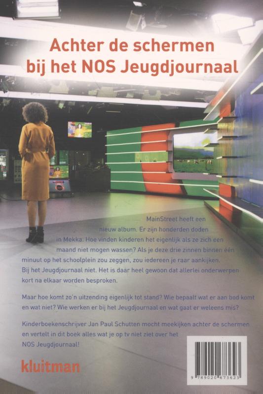 Achter de schermen bij het NOS jeugdjournaal Achter de schermen bij het NOS jeugdjournaal achterkant