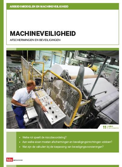 Arboinformatie 11 -  Arbeidsmiddelen en machineveiligheid Machineveiligheid