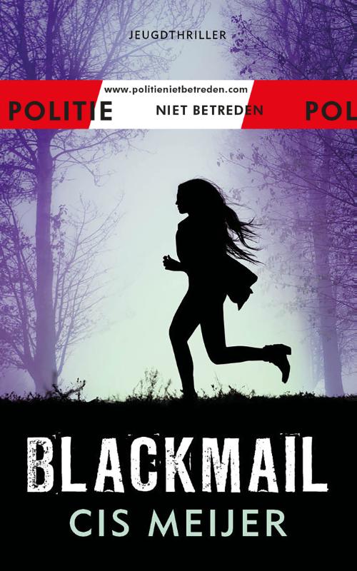 Blackmail / Politie niet betreden