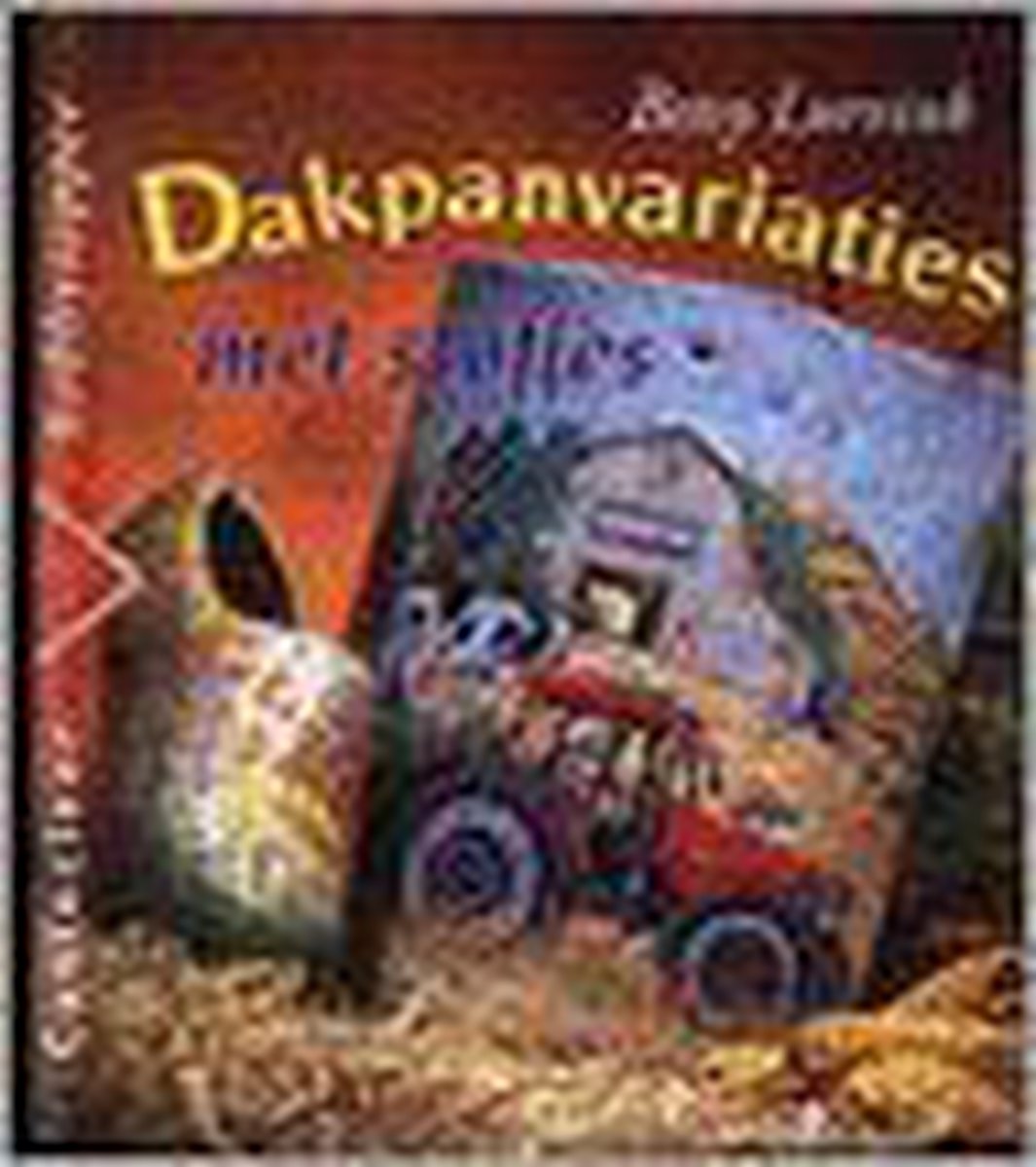 boekenbalie_9789021329659_cover Dakpanvariaties met stofjes / Cantecleer hobbytopper