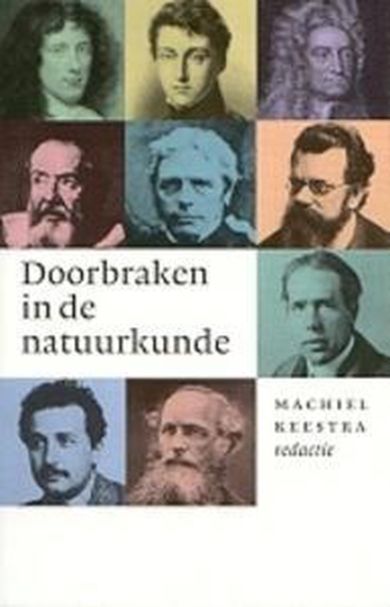 Doorbraken In De Natuurkunde