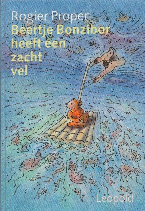 BEERTJE BONZIBOR HEEFT ZACHT VEL
