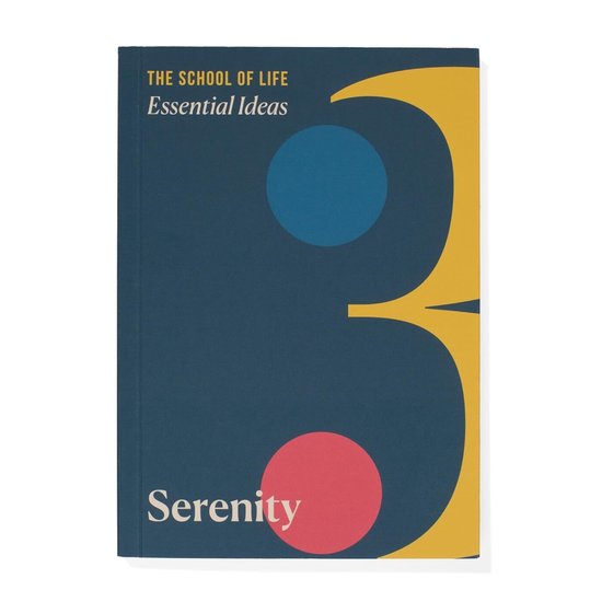 The School of Life Press Serenity / The School Of Life
