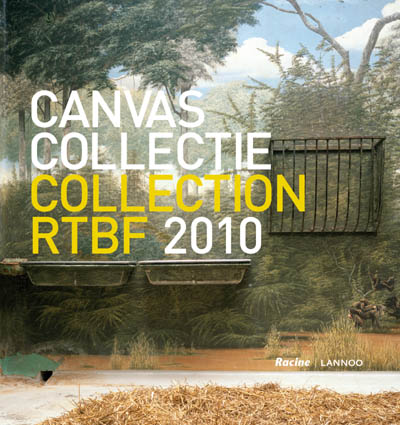 Canvascollectie - Collection RTBF 2010