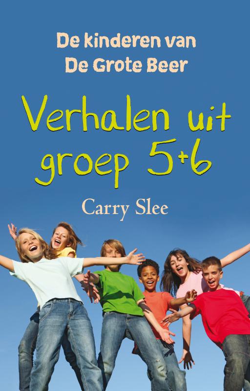 Verhalen uit groep 5 + 6 / De kinderen van De grote beer