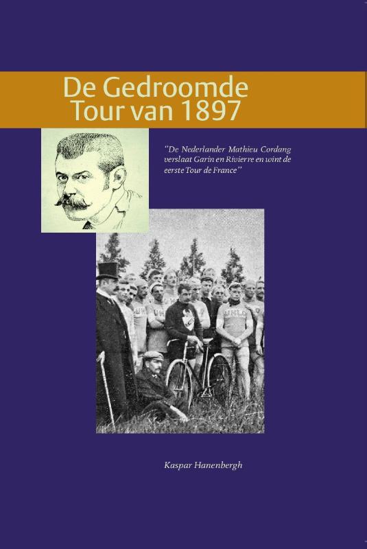 De gedroomde tour van 1897