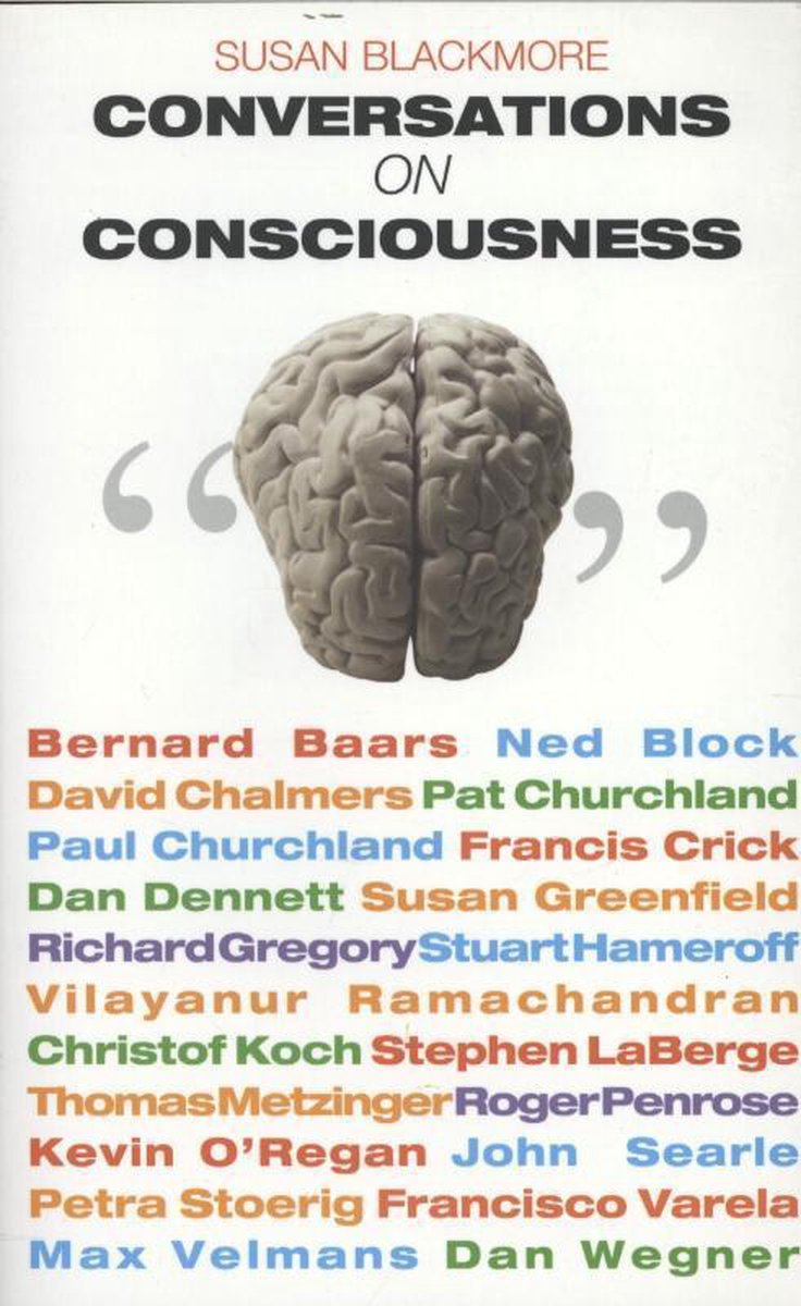 Conversations on Consciousness