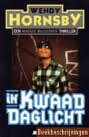 In kwaad daglicht / Een Maggie MacGowen thriller