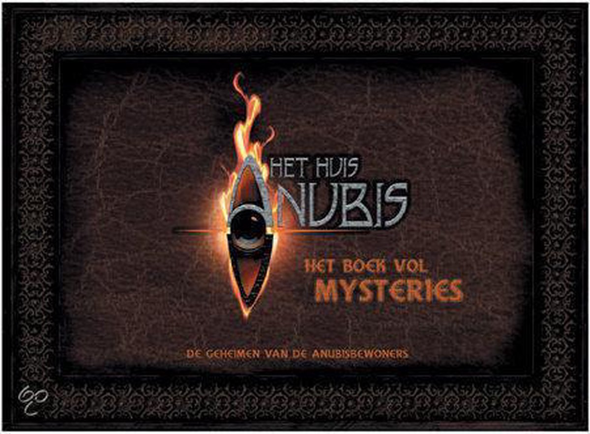 Het boek vol mysteries / Het Huis Anubis