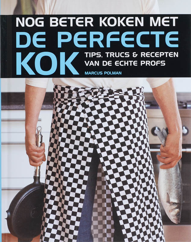 boekenbalie_9789057672729_cover Nog Beter Koken Met De Perfecte Kok Met Cd