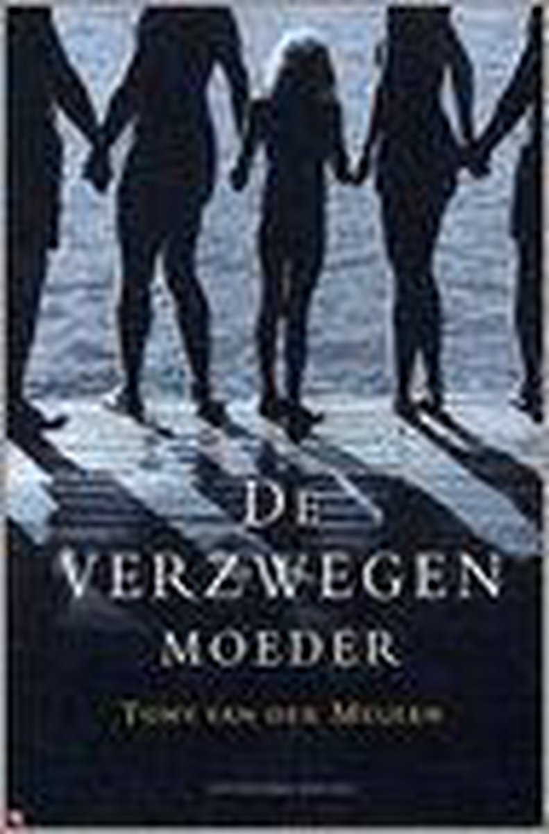 De Verzwegen Moeder