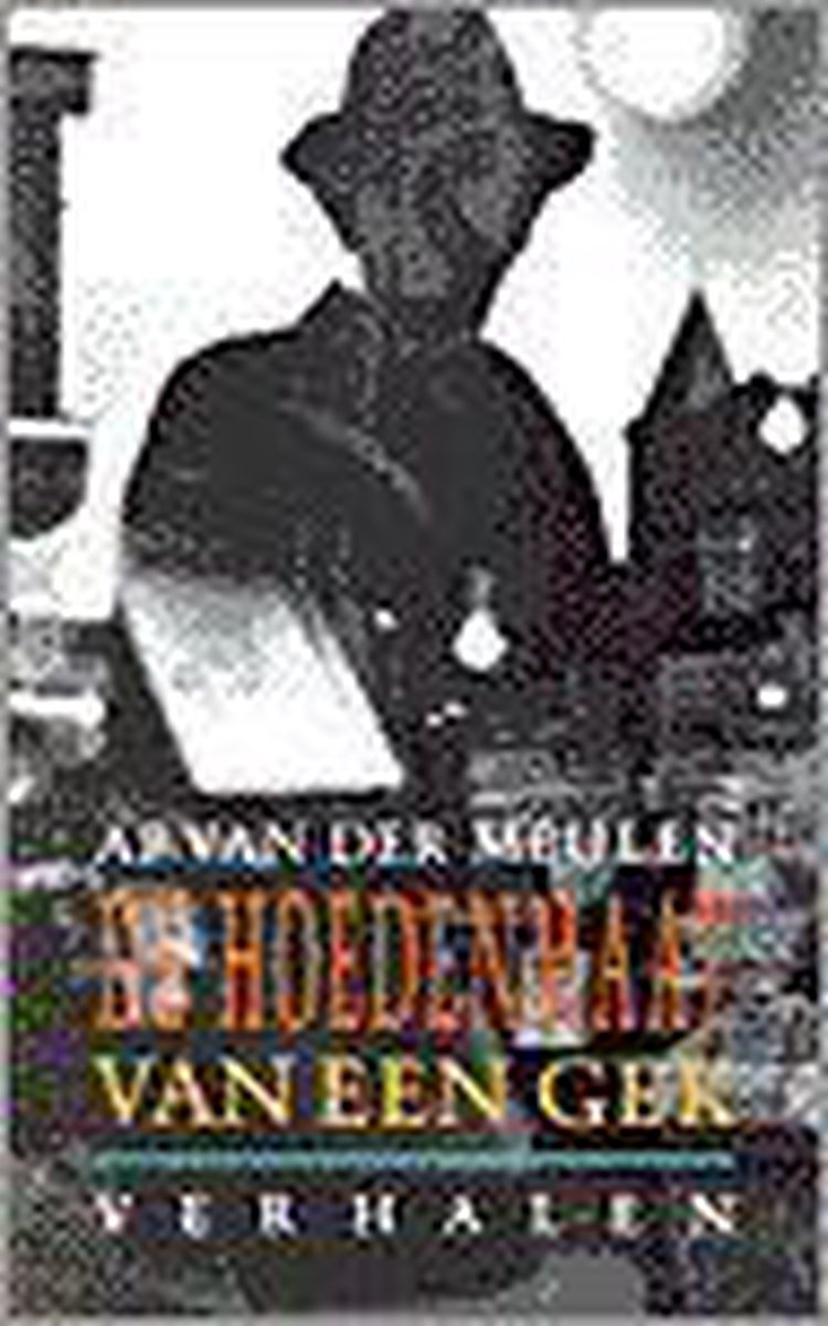 boekenbalie_9789064812552_cover HOEDENMAAT VAN EEN GEK