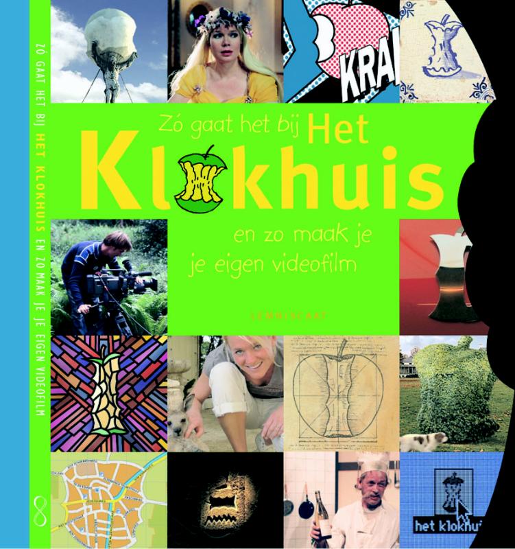 Zo gaat het bij het Klokhuis en zo maak je je eigen video-film