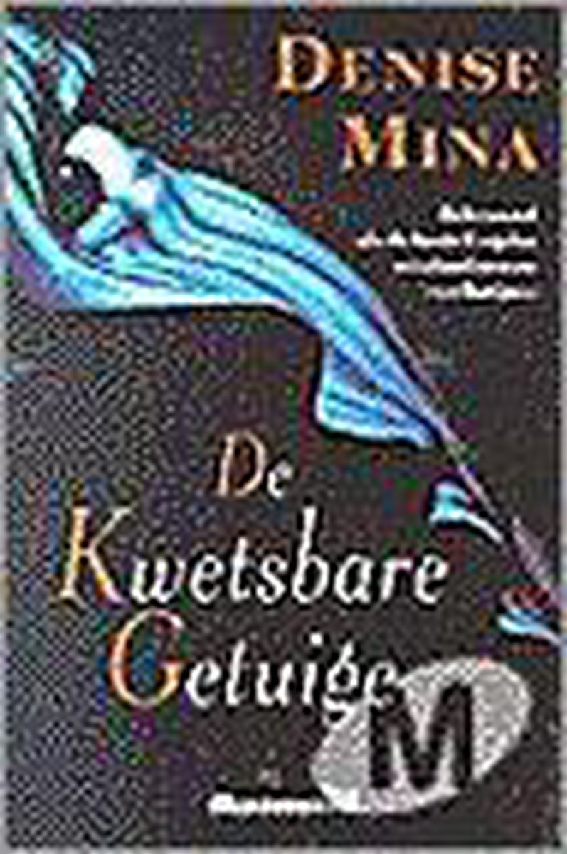 De kwetsbare getuige / Garnet Hill trilogie / 1