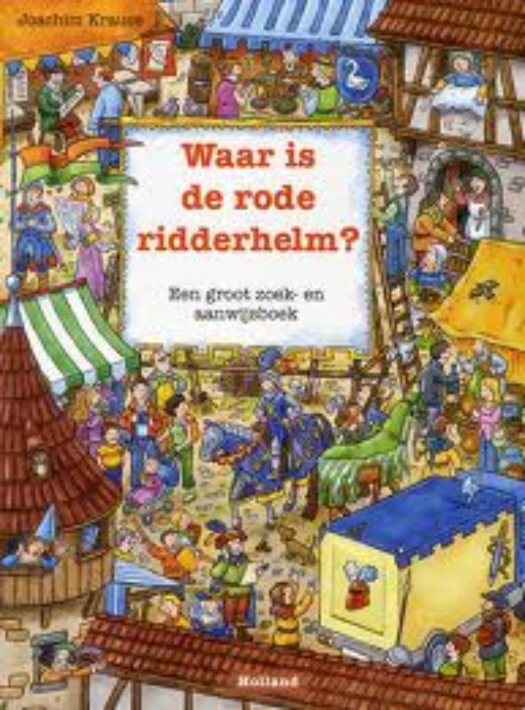 Waar Is De Rode Ridderhelm