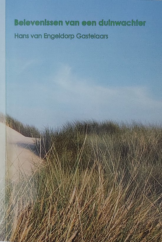 Belevenissen van een duinwachter