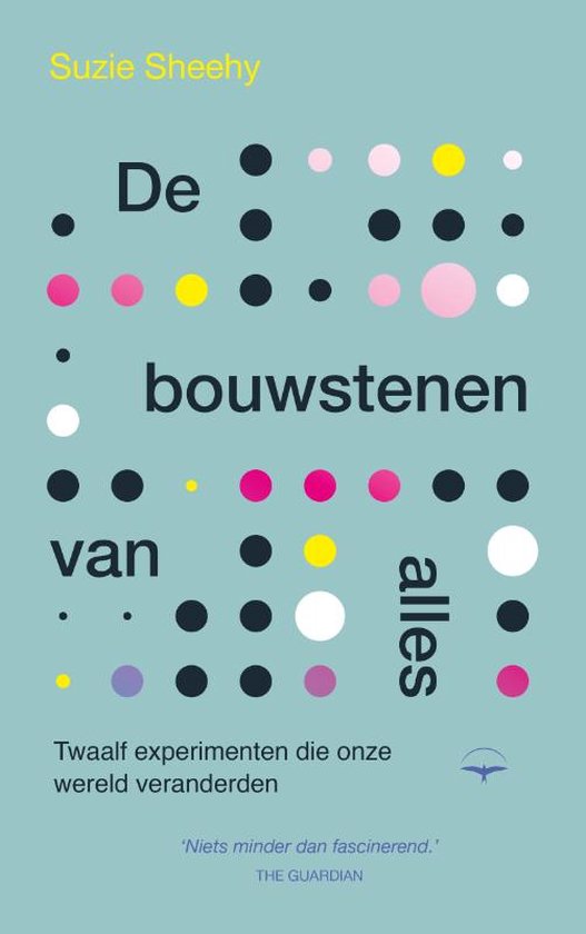 De bouwstenen van alles