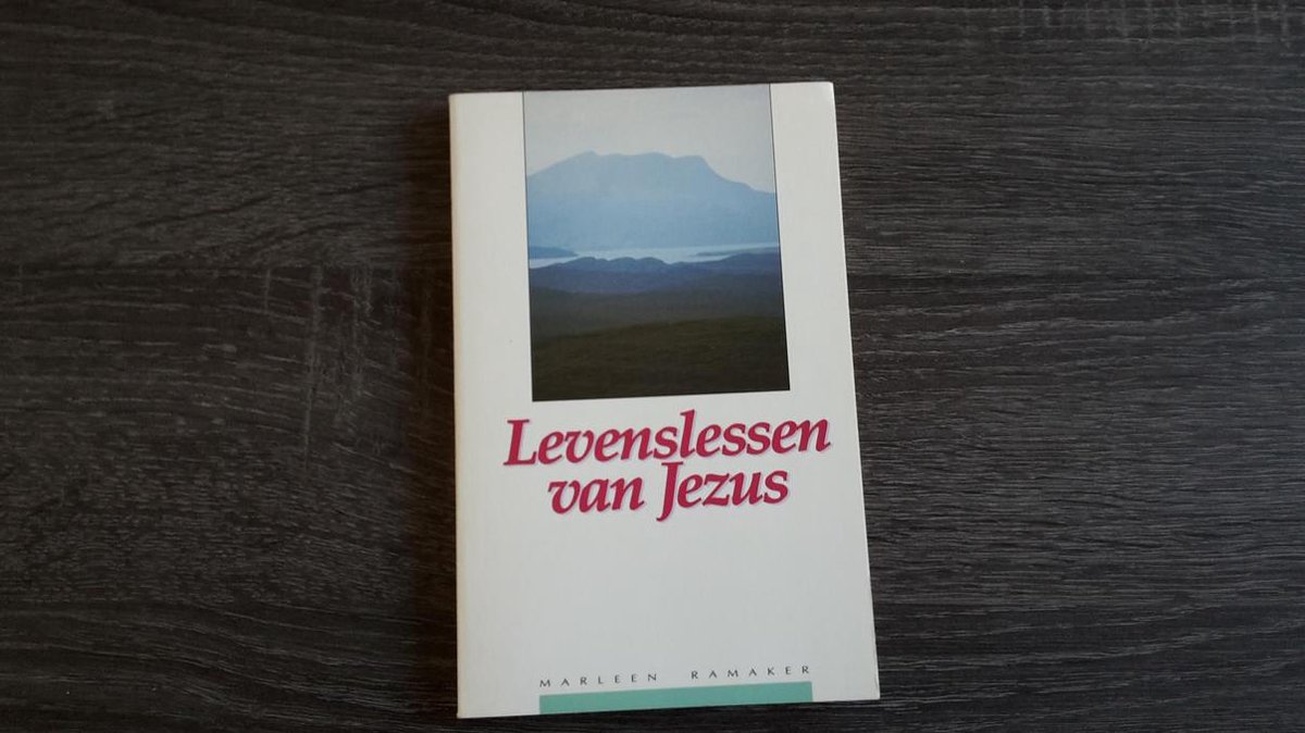 Levenslessen van Jezus