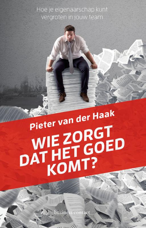 Wie zorgt dat het goed komt?