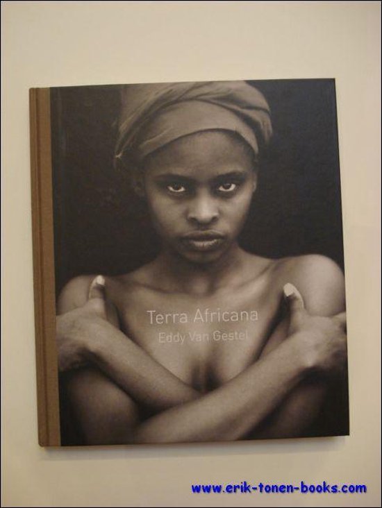 Eddy Van Gestel Terra Africana