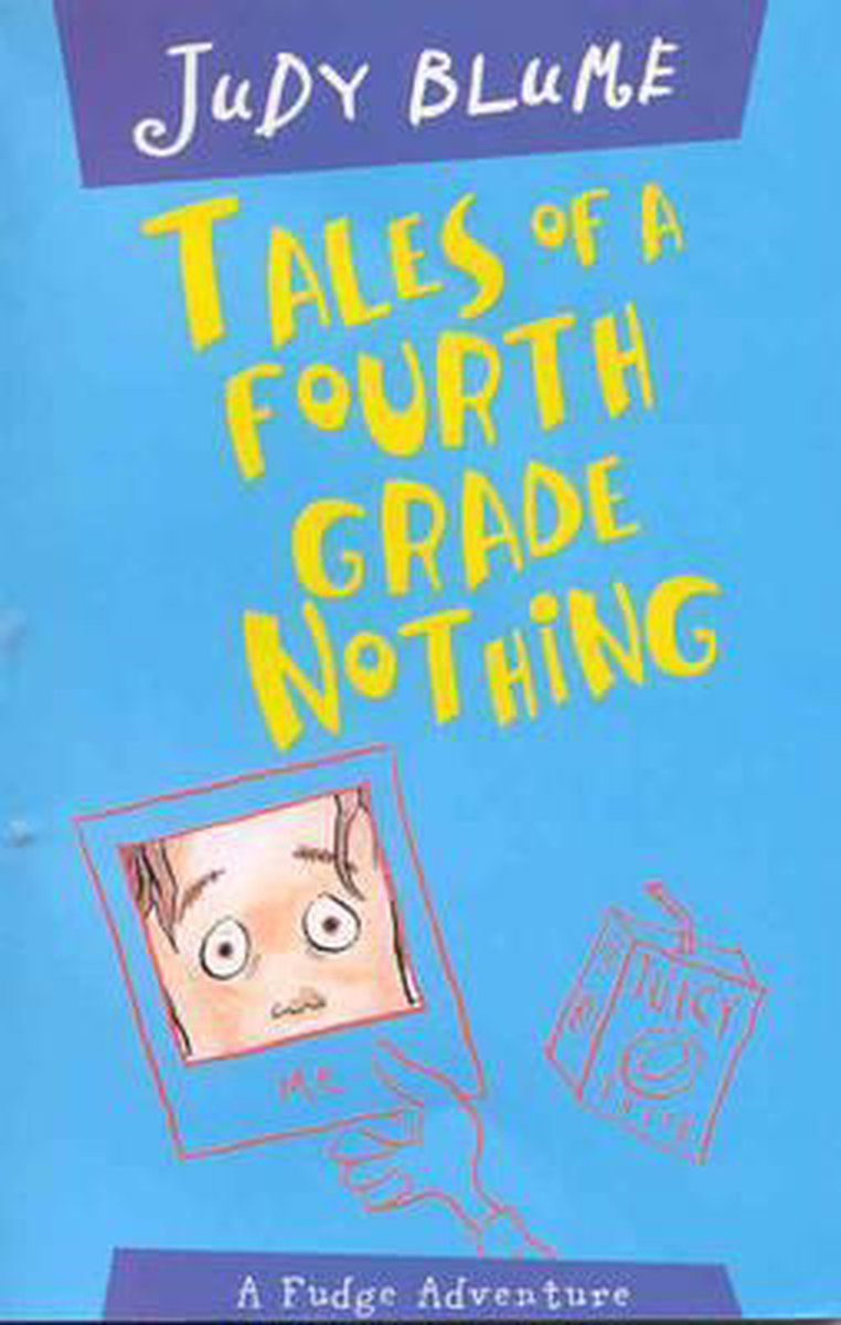 Tales of a Fourth Grade Nothing