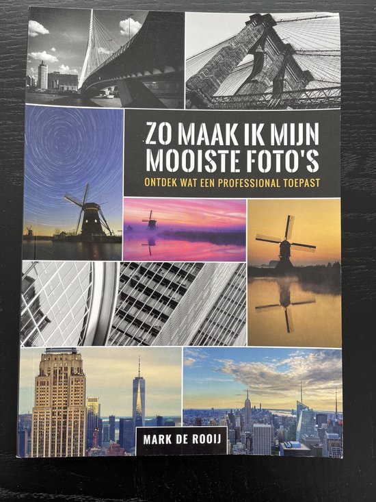 Zo maak ik mijn mooiste foto's