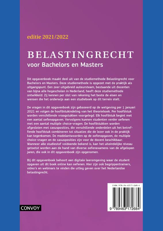 Belastingrecht voor Bachelors en Masters 2021-2022 Opgavenboek 2021-2022 / Belastingrecht voor Bachelors en Masters / Opgavenboek achterkant