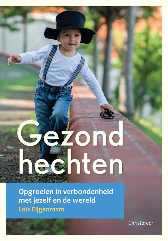 boekenbalie_9789060387580_cover Gezond hechten / Opgroeien
