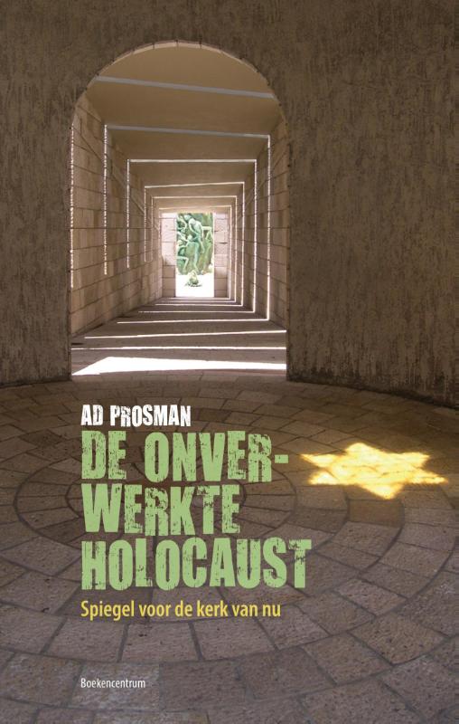 boekenbalie_9789023970200_cover De onverwerkte Holocaust