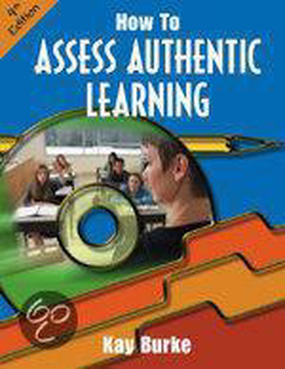 How to Assess Authentic Learning