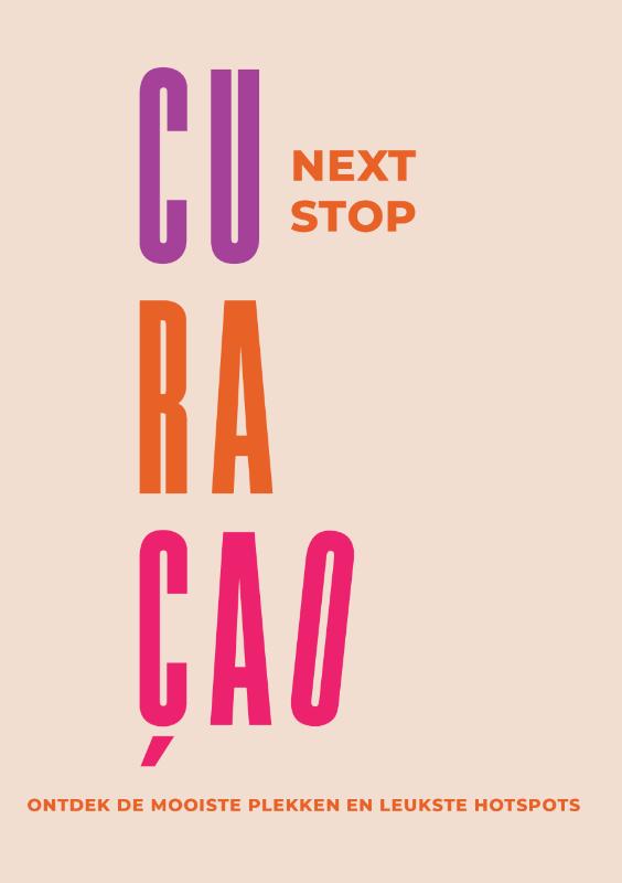 Next Stop Curaçao / Next Stop / 1